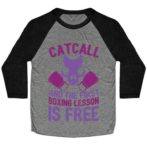 Catcall And The First Boxing Lesson Is Free Baseball Tee