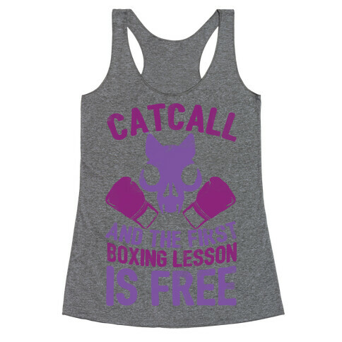 Catcall And The First Boxing Lesson Is Free Racerback Tank Top