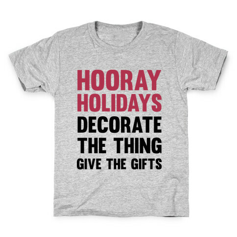 Hooray Holidays Kids T-Shirt