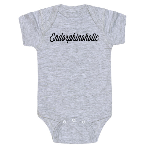 Endorphinoholic Baby One-Piece