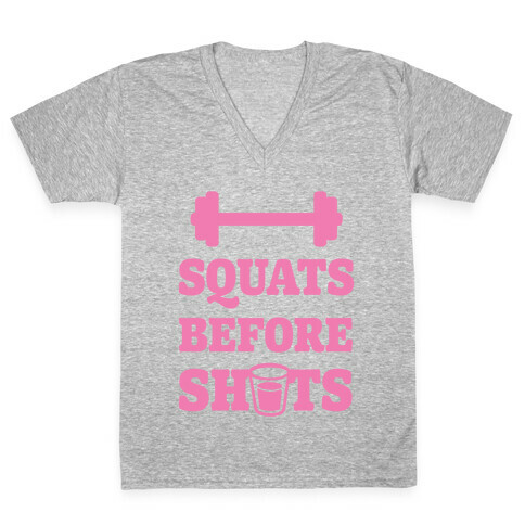 Squats Before Shots V-Neck Tee Shirt