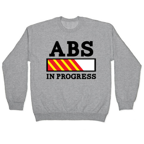 Abs in Progress Pullover