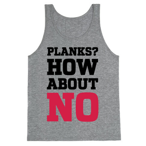 Planks? How About No Tank Top