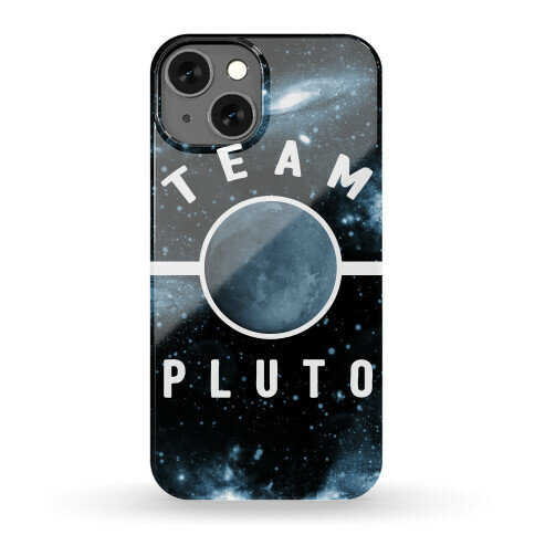 Team Pluto Phone Case