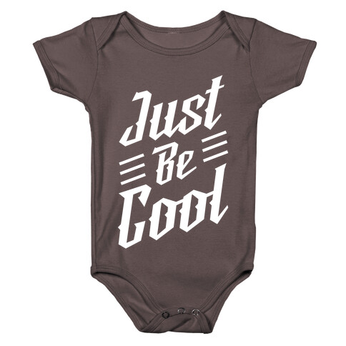 Just Be Cool Baby One-Piece