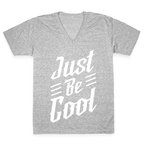 Just Be Cool V-Neck Tee Shirt