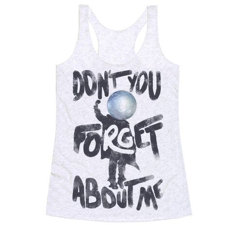 Pluto Don't You Forget About Me Racerback Tank Top