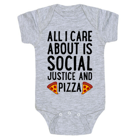 Social Justice And Pizza Baby One-Piece