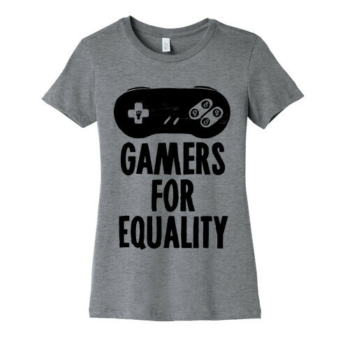 Gamers For Equality Womens T-Shirt