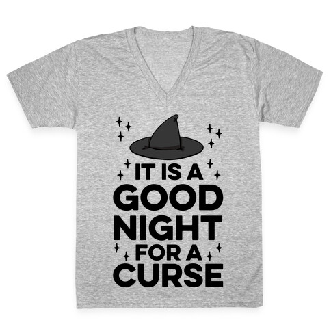 It Is A Good Night For A Curse V-Neck Tee Shirt