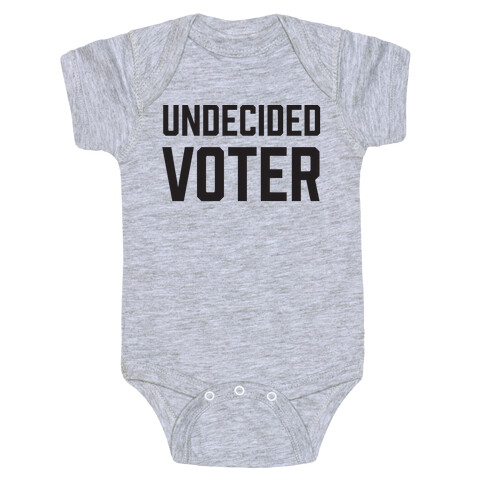 Undecided Voter Baby One-Piece