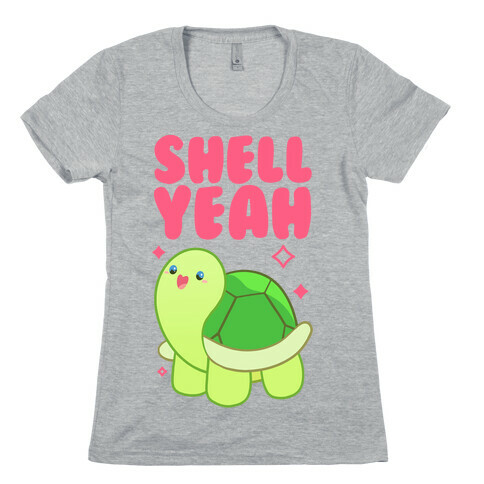 Shell Yeah Cute Turtle Womens T-Shirt