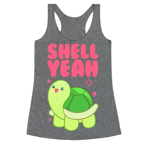 Shell Yeah Cute Turtle Racerback Tank Top