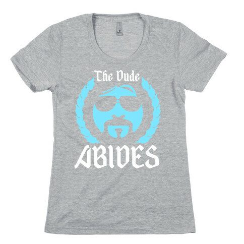 Abides Womens T-Shirt