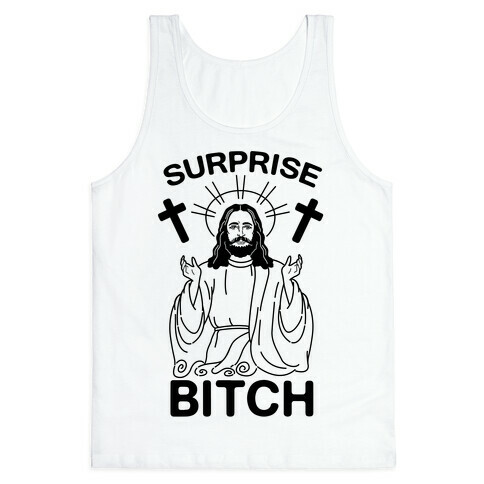 Surprise Bitch Jesus Tank Top