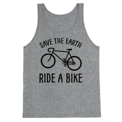 Save The Earth Ride A Bike Tank Top