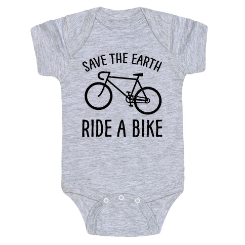 Save The Earth Ride A Bike Baby One-Piece