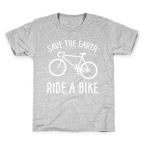 Save The Earth Ride A Bike Kids T-Shirt