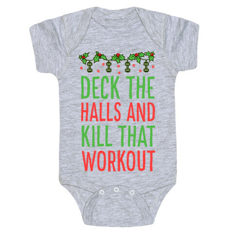 Deck The Halls and Kill That Workout Baby One-Piece