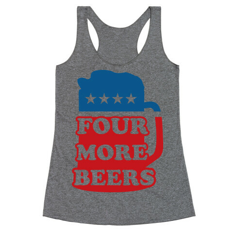 Four More Beerz Racerback Tank Top