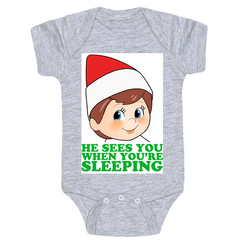 He Sees You When You're Sleeping Baby One-Piece