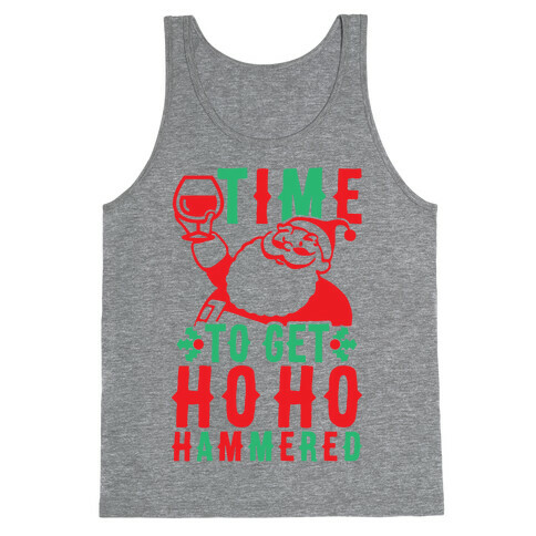 Time To Get Ho Ho Hammered Tank Top