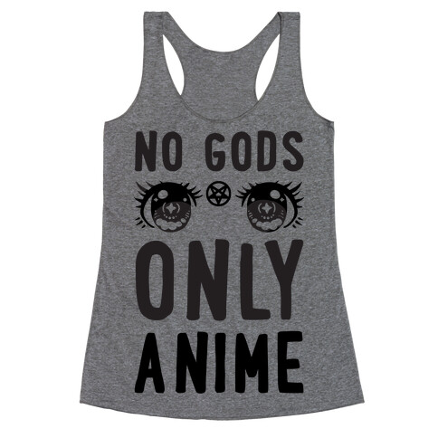 No Gods Only Anime Racerback Tank Top