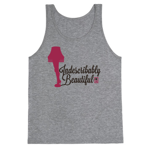 Indescribably Beautiful Tank Top