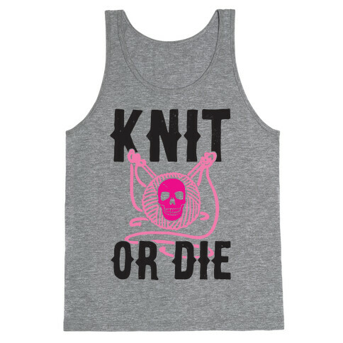 Knit or Die Tank Top
