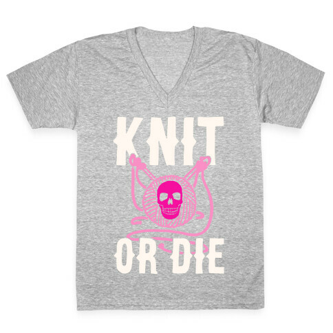Knit or Die V-Neck Tee Shirt