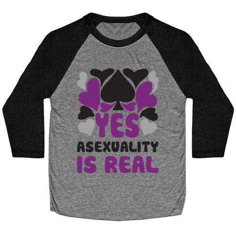 Yes Asexuality Is Real Baseball Tee