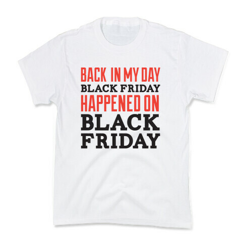 Black friday was blackfriday Kids T-Shirt