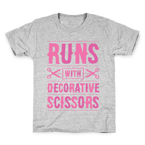 Runs With Decorative Scissors Kids T-Shirt