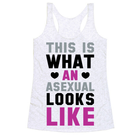 This is What an Asexual Looks Like Racerback Tank Top