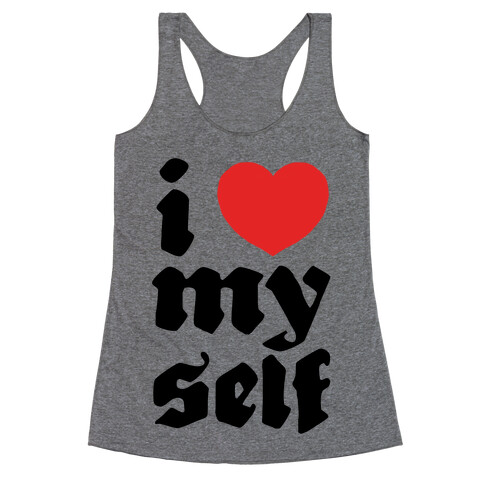 I Love Myself Racerback Tank Top