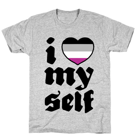 I Love Myself T-Shirt