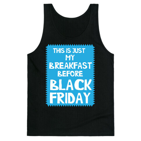 Black Friday Breakfast Tank Top