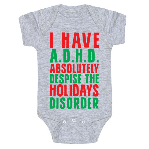 I Have A.D.H.D. Baby One-Piece