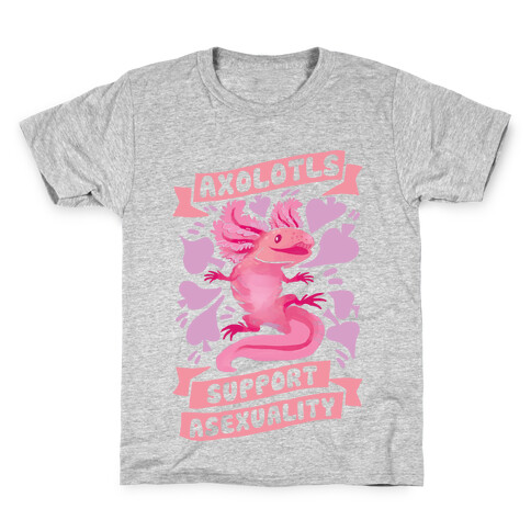 Axolotls Support Asexuality Kids T-Shirt
