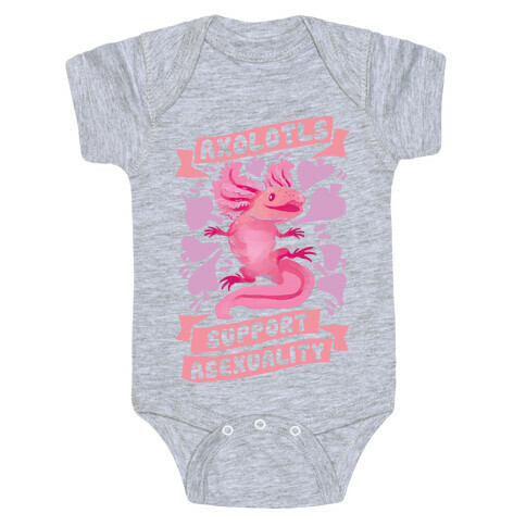 Axolotls Support Asexuality Baby One-Piece