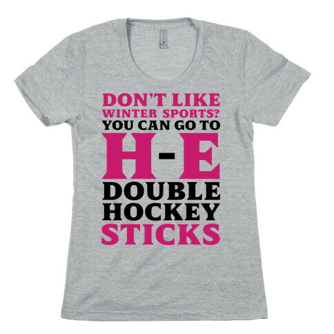 H E Double Hockey Sticks Womens T-Shirt