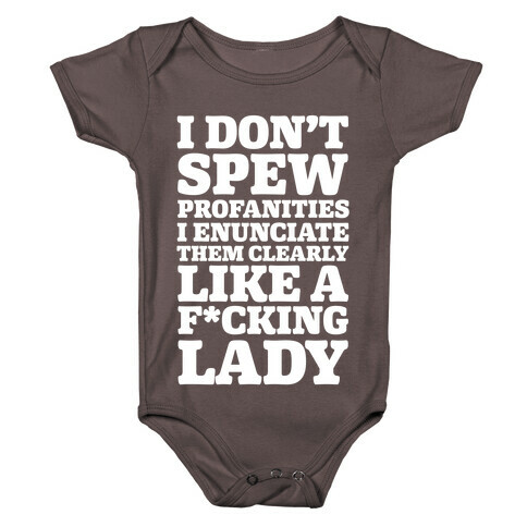 I Don't Spew Profanities Baby One-Piece