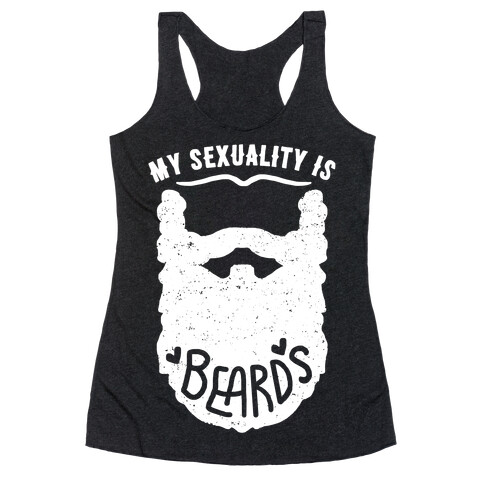 My Sexuality Is Beards Racerback Tank Top