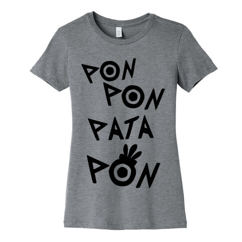 Pon Pon Pata Pon Womens T-Shirt