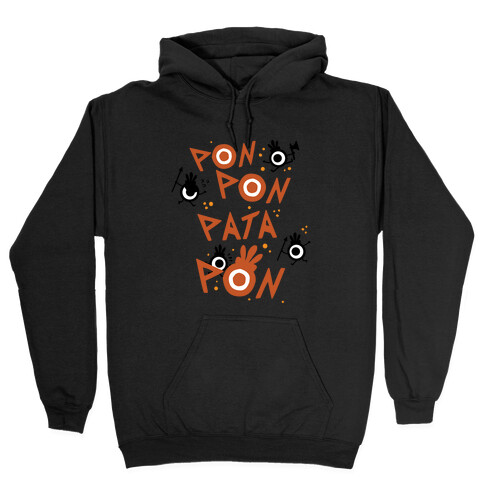 Pon Pon Pata Pon Hooded Sweatshirt