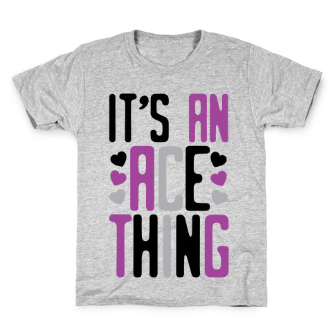 It's An Ace Thing Kids T-Shirt