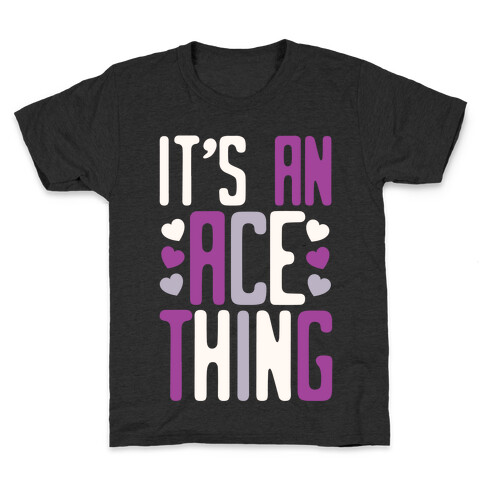 It's An Ace Thing Kids T-Shirt