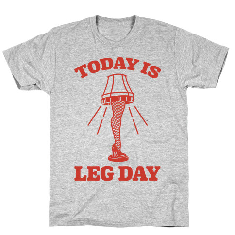 Today Is Leg Lamp Day T-Shirt