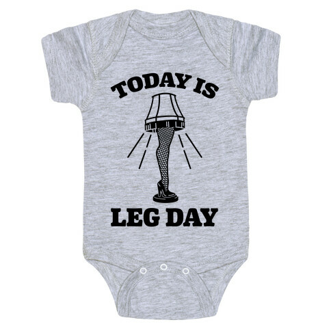 Today Is Leg Lamp Day Baby One-Piece