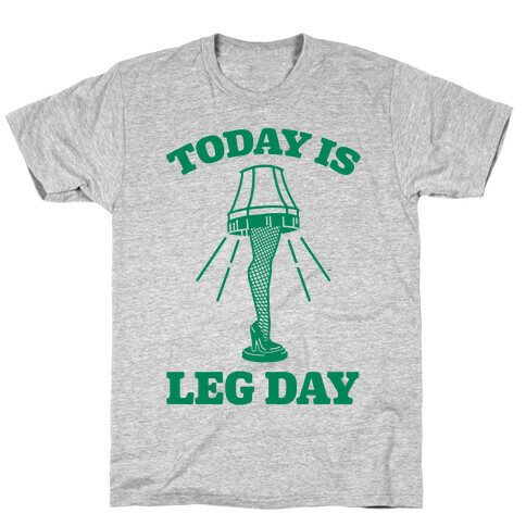 Today Is Leg Lamp Day T-Shirt